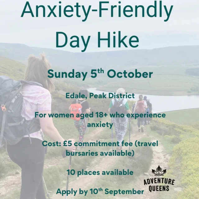 🌿 Anxiety-Friendly Hike – Peak District 🌿

Does the idea of joining a group walk make you feel nervous? You’re not alone 💛

This October, we’re running a special Anxiety-Friendly Day Hike in the Peak District – created for women who experience anxiety and would like a safe, gentle first step into the outdoors with Adventure Queens.

✨ When: Sunday 5th October 2025
✨ Where: Peak District
✨ Who for: Women 18+ who experience anxiety (no diagnosis needed)
✨ Cost: £5 commitment fee (travel bursaries available)

What makes it different?
🌼 Small, supportive group
🌼 Relaxed pace with rest stops
🌼 Optional pre-hike Zoom & WhatsApp group to ease nerves
🌼 Led by an experienced walk leader & supported by a wilderness therapeutic practitioner
🌼 A free cuppa & cake to celebrate at the end

You’ll leave the day feeling more confident, connected, and proud of stepping outside your comfort zone.

🧡 Spaces are limited to just 10 women – apply now to join us:
👉 [link in bio]

Applications close 10th September.

#adventurequeensuk #adventure #womensupportingwomen #outdoors #anxiety #hiking #walking #outdoors #greatoutdoors